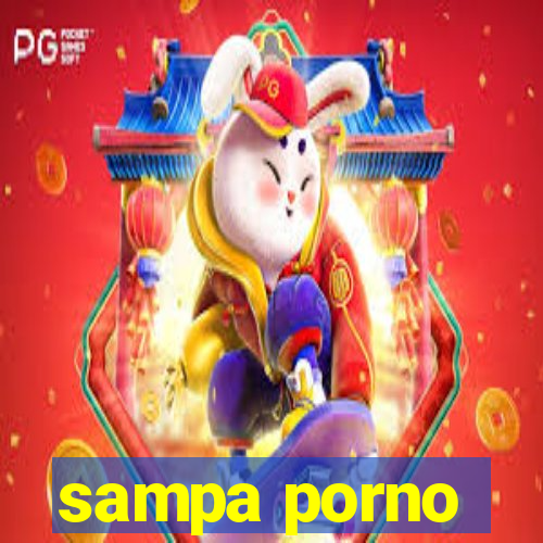 sampa porno